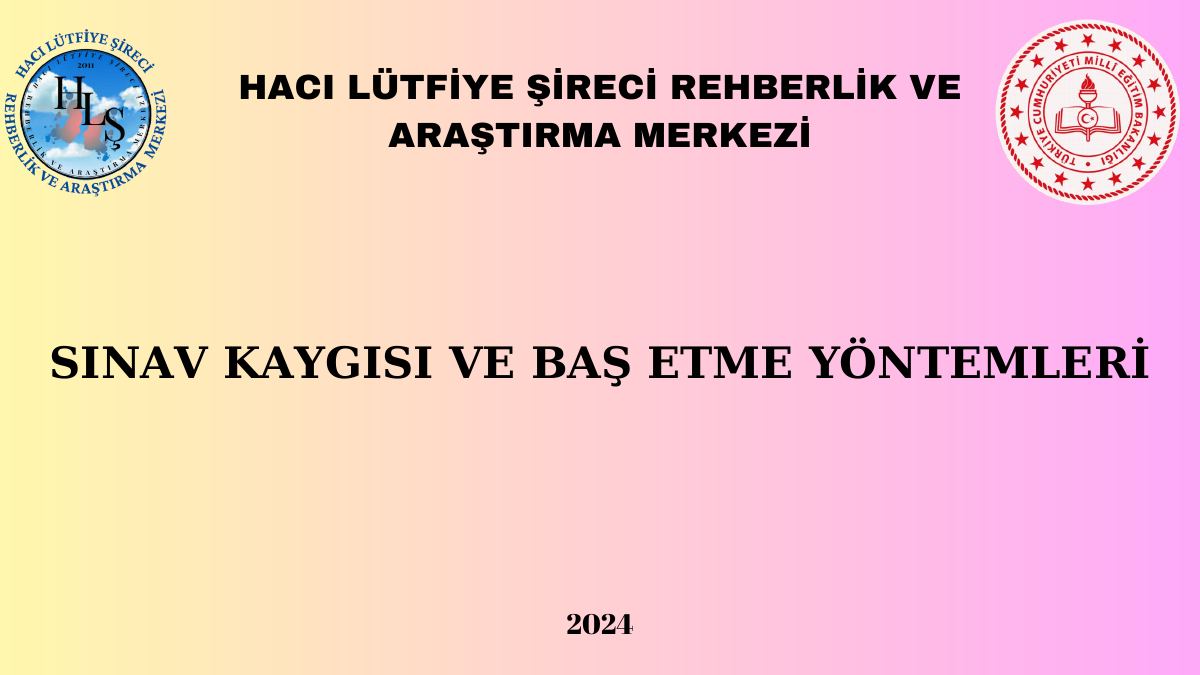 SINAV KAYGISI ÖĞRENCİ SUNUM - sehitkamilram.meb.k12.tr — gerçek ilk sayfa