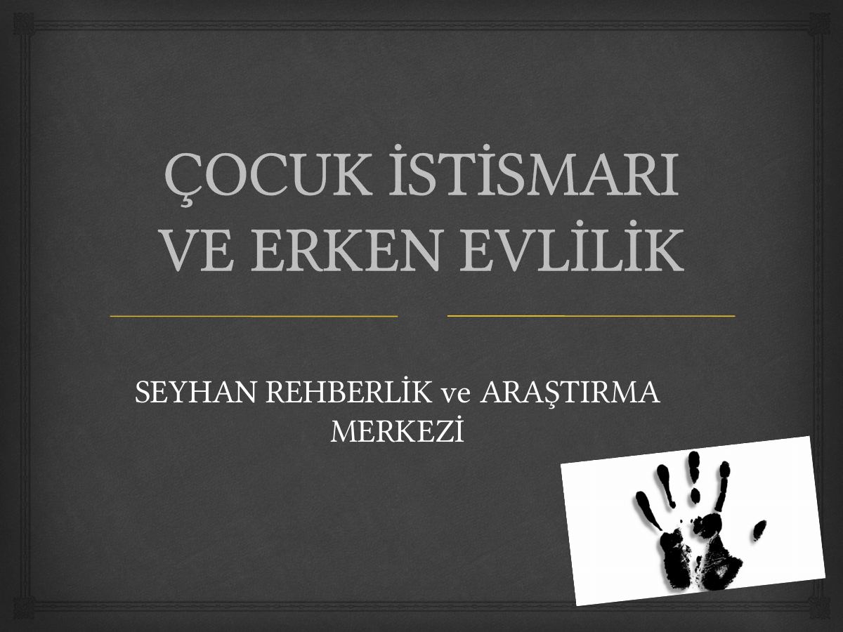 Erken Yaşta Evlilik Veli Sunum — gerçek ilk sayfa
