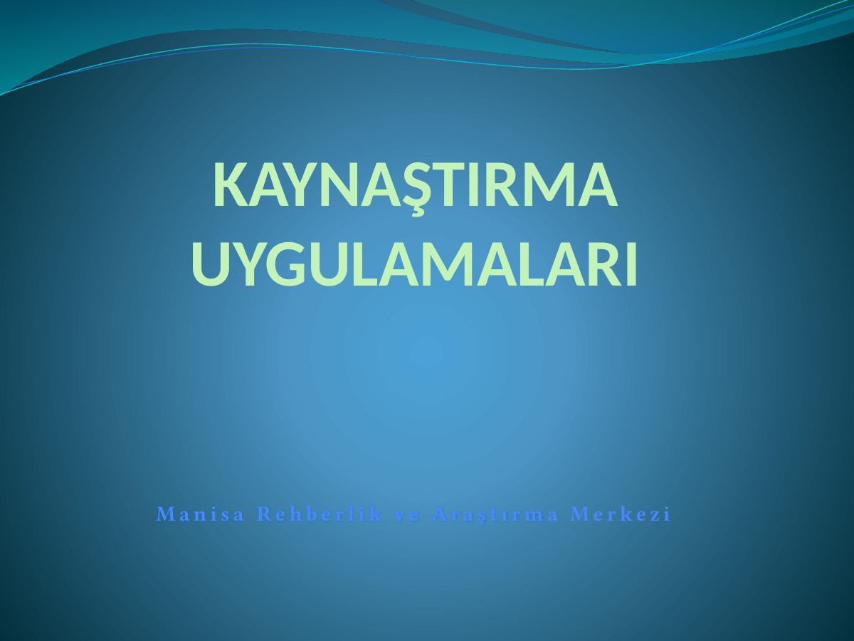 Kaynaştırma Uygulamaları — gerçek ilk sayfa