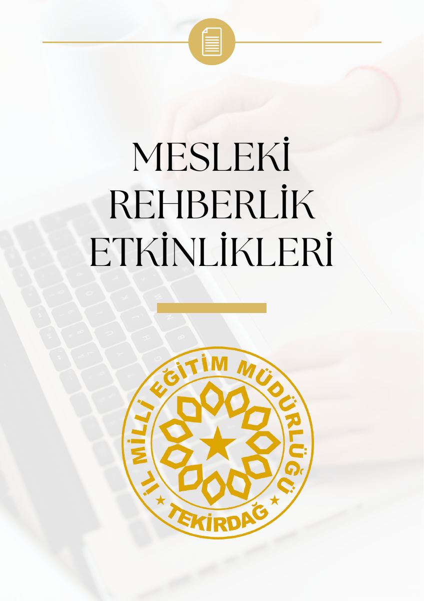 Mesleki Rehberlik Etkinlikleri — gerçek ilk sayfa