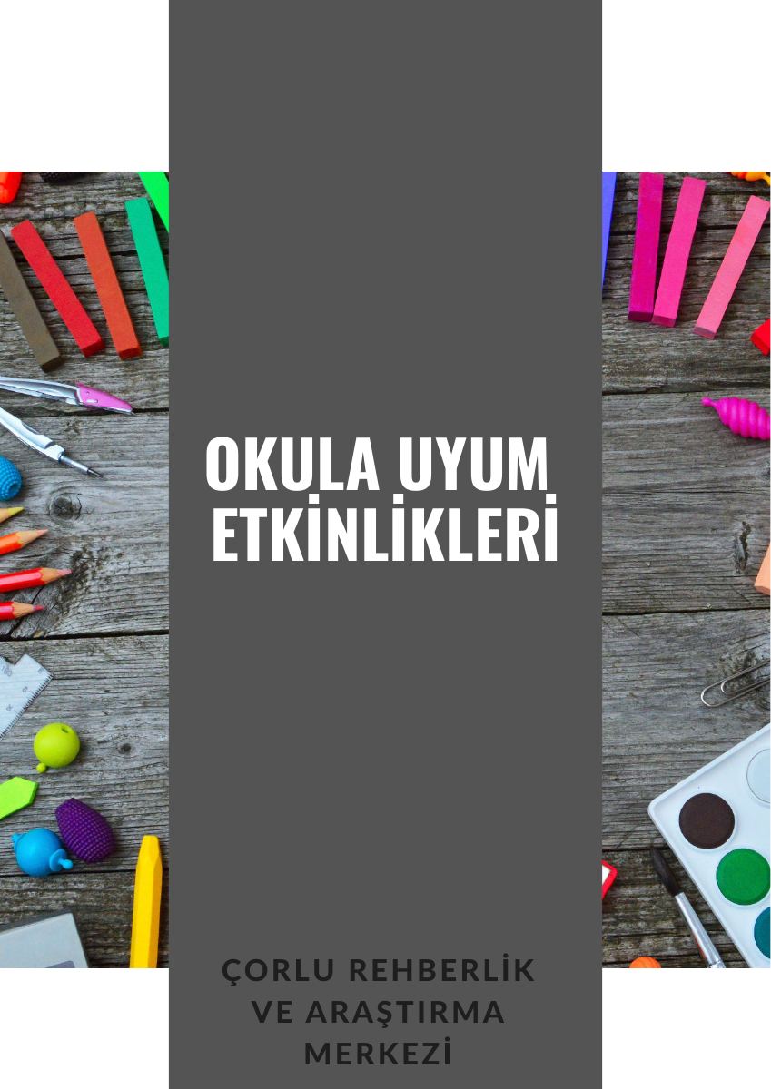 Okula Uyum Etkinlikleri (Okul Öncesi-İlkokul-Ortaokul) — gerçek ilk sayfa