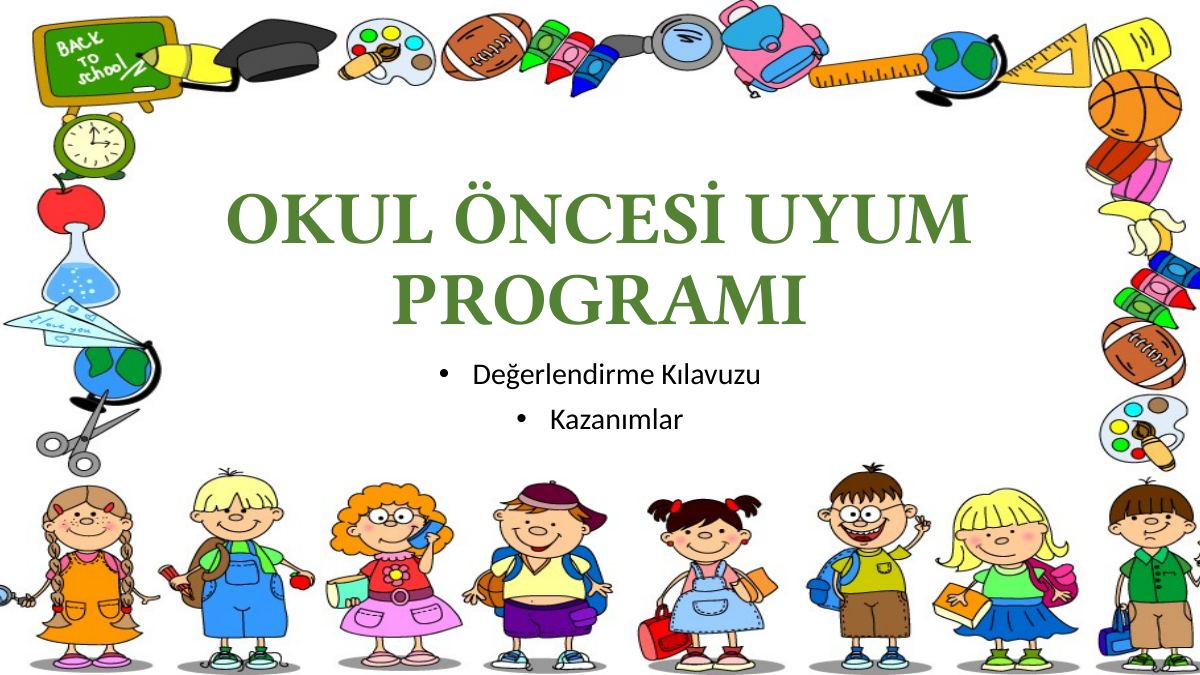 Okul Öncesi Uyum Programi — gerçek ilk sayfa