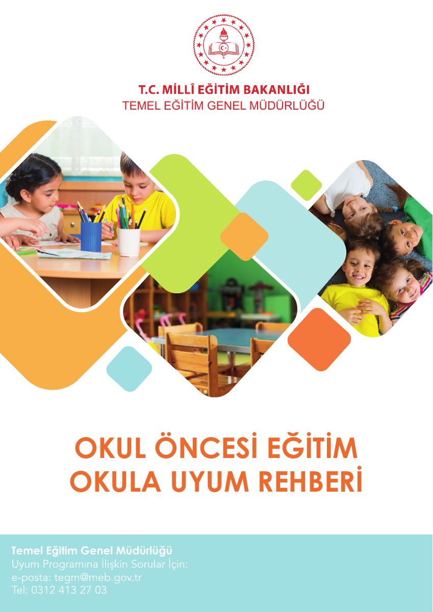 OKUL ÖNCESİ EĞİTİM OKULA UYUM REHBERİ — gerçek ilk sayfa