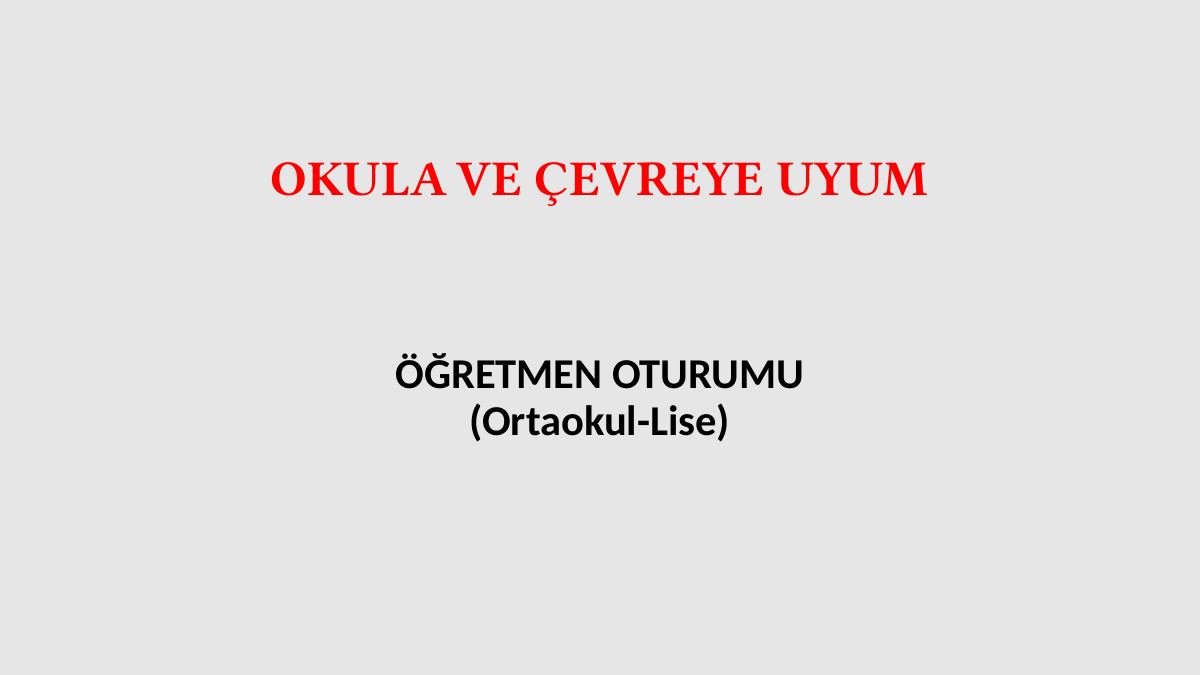 OKULA VE ÇEVREYE UYUM - tusbaram.meb.k12.tr — gerçek ilk sayfa