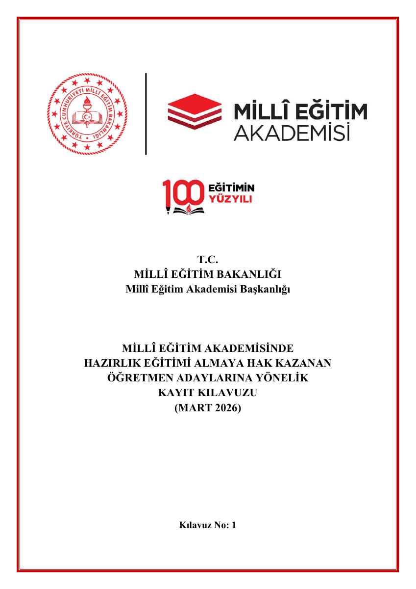 Millî Eğitim Akademisi · Hazırlık Eğitimi Kayıt Kılavuzu · Mart 2026 — gerçek ilk sayfa