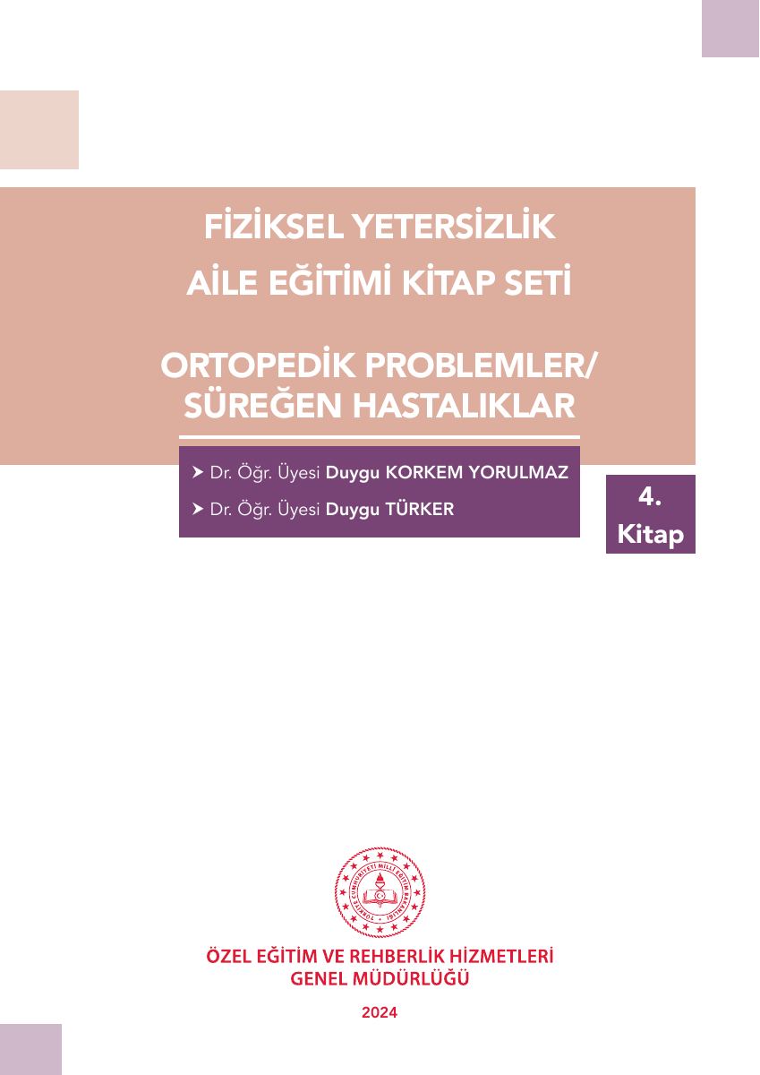 Fiziksel Yetersizlik Aile Eğitimi · Ortopedik Problemler ve Süreğen Hastalıklar — gerçek ilk sayfa