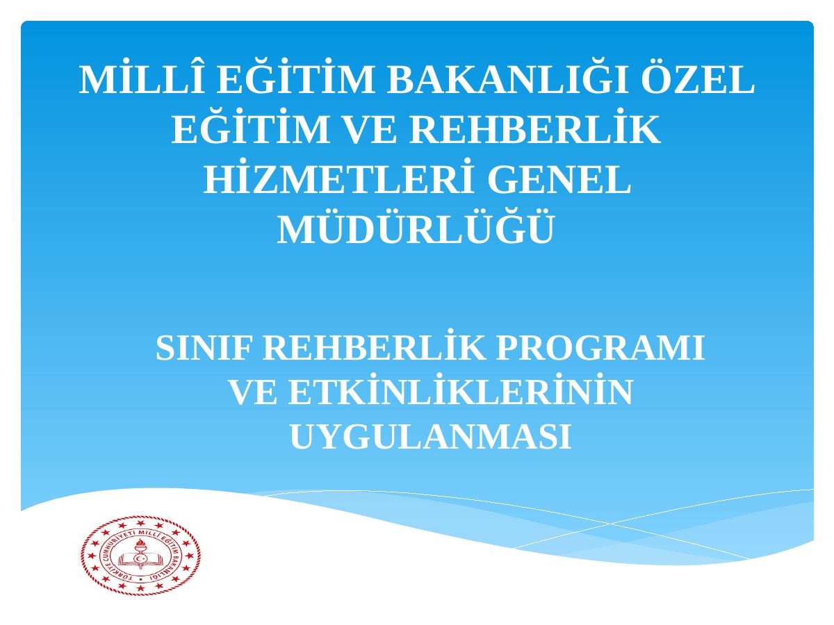 Sınıf Rehberlik Uygulama Sunumu · Öğretmene Müşavirlik — gerçek ilk sayfa
